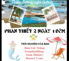  KHÁM PHÁ “PHAN THIẾT”  PHỦ THỦ CỦA BIỂN XANH - CÁT TRẮNG - NẮNG VÀNG