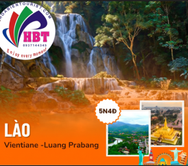 LÀO: VIENTIANE – LUANG PRABANG – MUANG FUANG (5N4Đ)