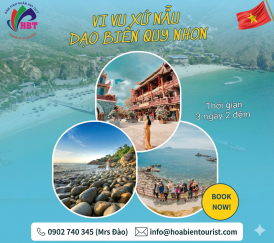 KHÁM PHÁ QUY NHƠN- “XỨ NẪU”