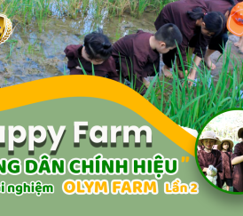 CHƯƠNG TRÌNH THAM QUAN HAPPY FARM