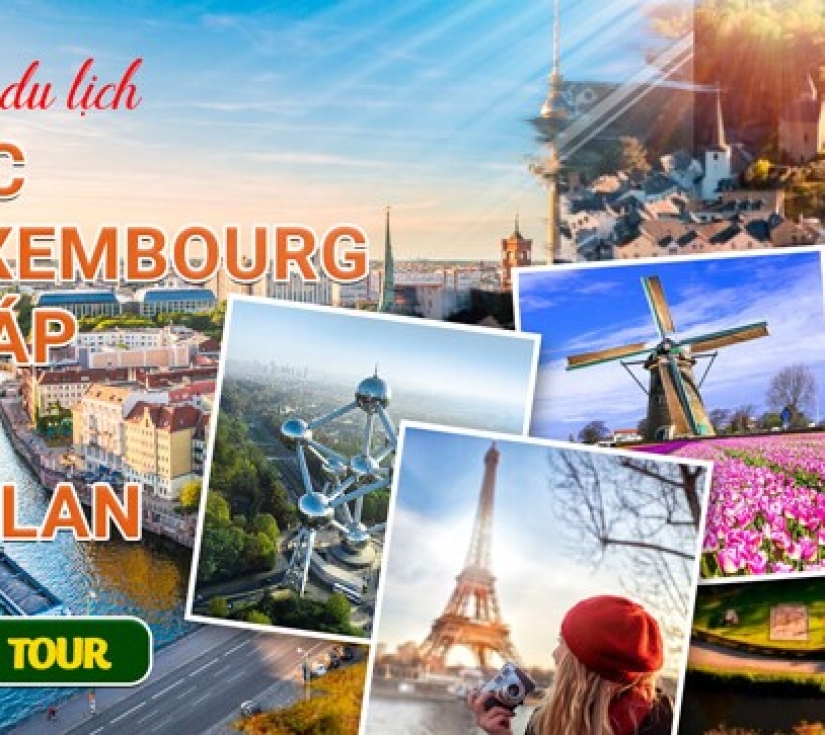 TÂY ÂU: HÀ LAN - ĐỨC - LUXEMBOURG - PHÁP - BỈ 10N9Đ